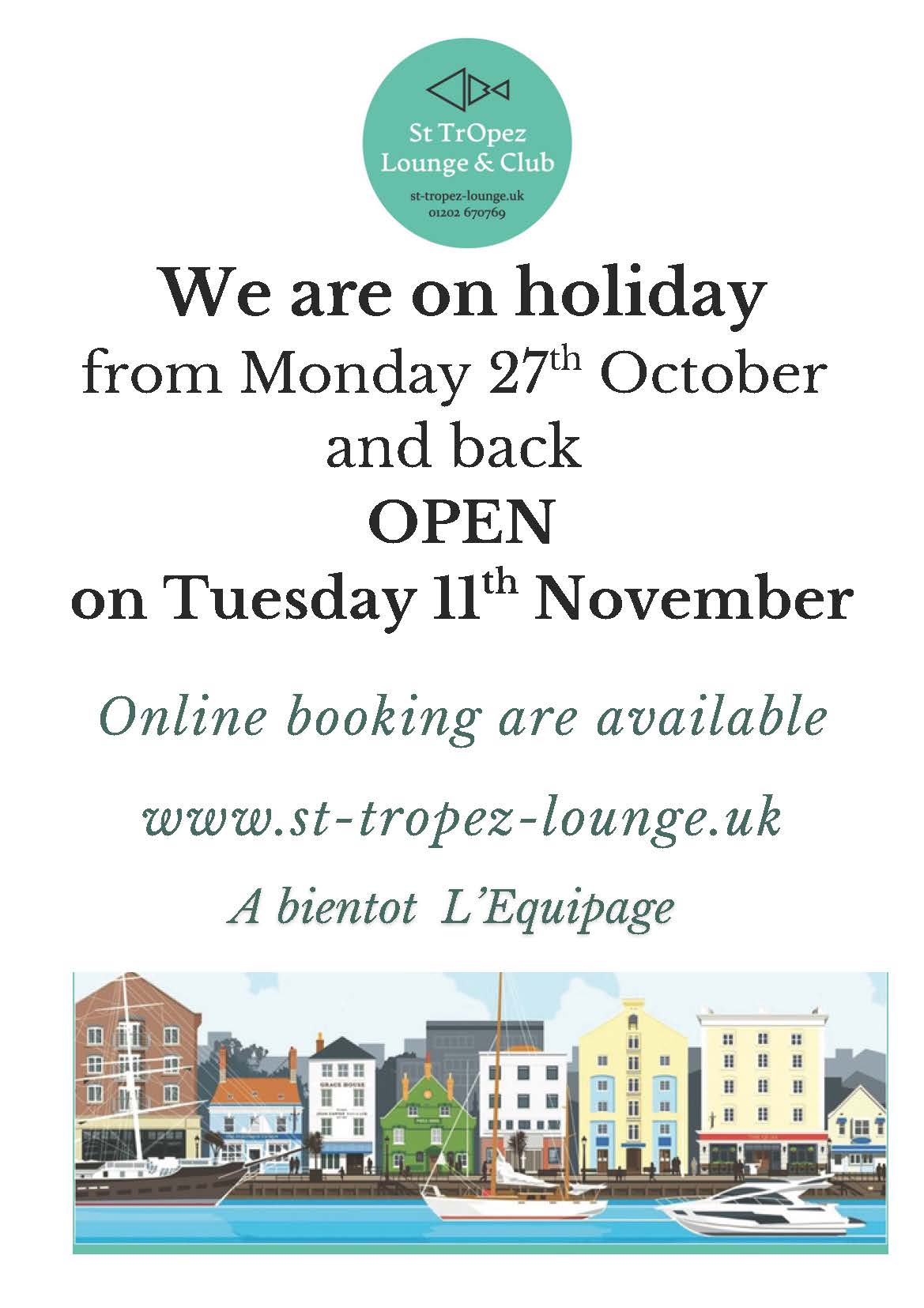 We are on holiday from 27th October back open 11th November
